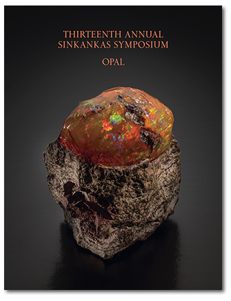 Thirteenth Annual Sinkankas Symposium - Opal